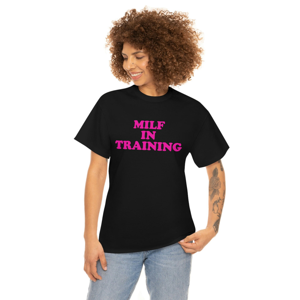 Funny Y2K TShirt - MILF IN Training 2000's Celebrity Style Meme Tee - Gift Shirt For Her - 4.jpg