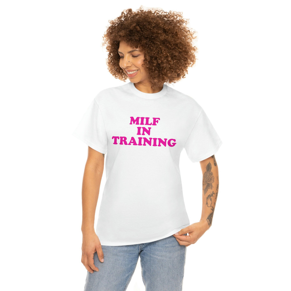 Funny Y2K TShirt - MILF IN Training 2000's Celebrity Style Meme Tee - Gift Shirt For Her - 8.jpg