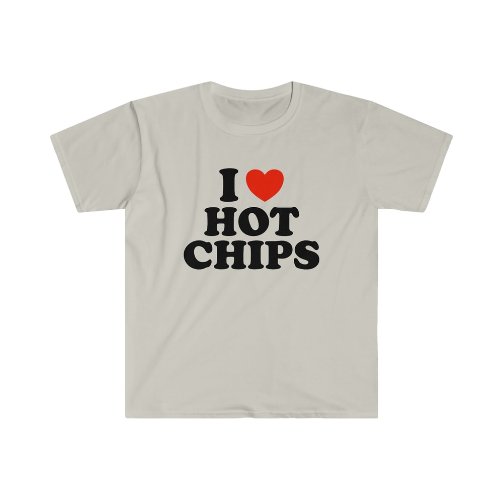 I Heart Love Hot Chips Funny Y2K 2000's Celebrity Inspired Meme TShirt - 3.jpg