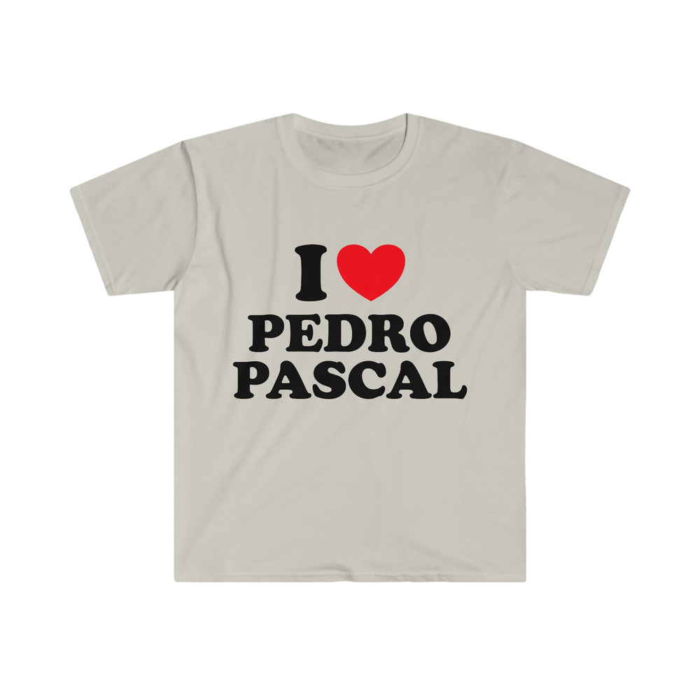 I Love  Heart Pedro Pascal Funny Last of Us Meme TShirt - 2.jpg