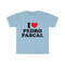 I Love  Heart Pedro Pascal Funny Last of Us Meme TShirt - 3.jpg
