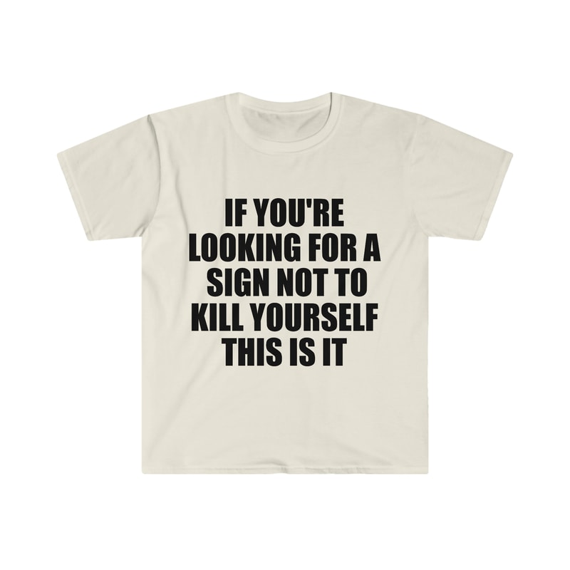 If You're Looking For a Sign NOT to Sewer Slide This is It TShirt - 3.jpg