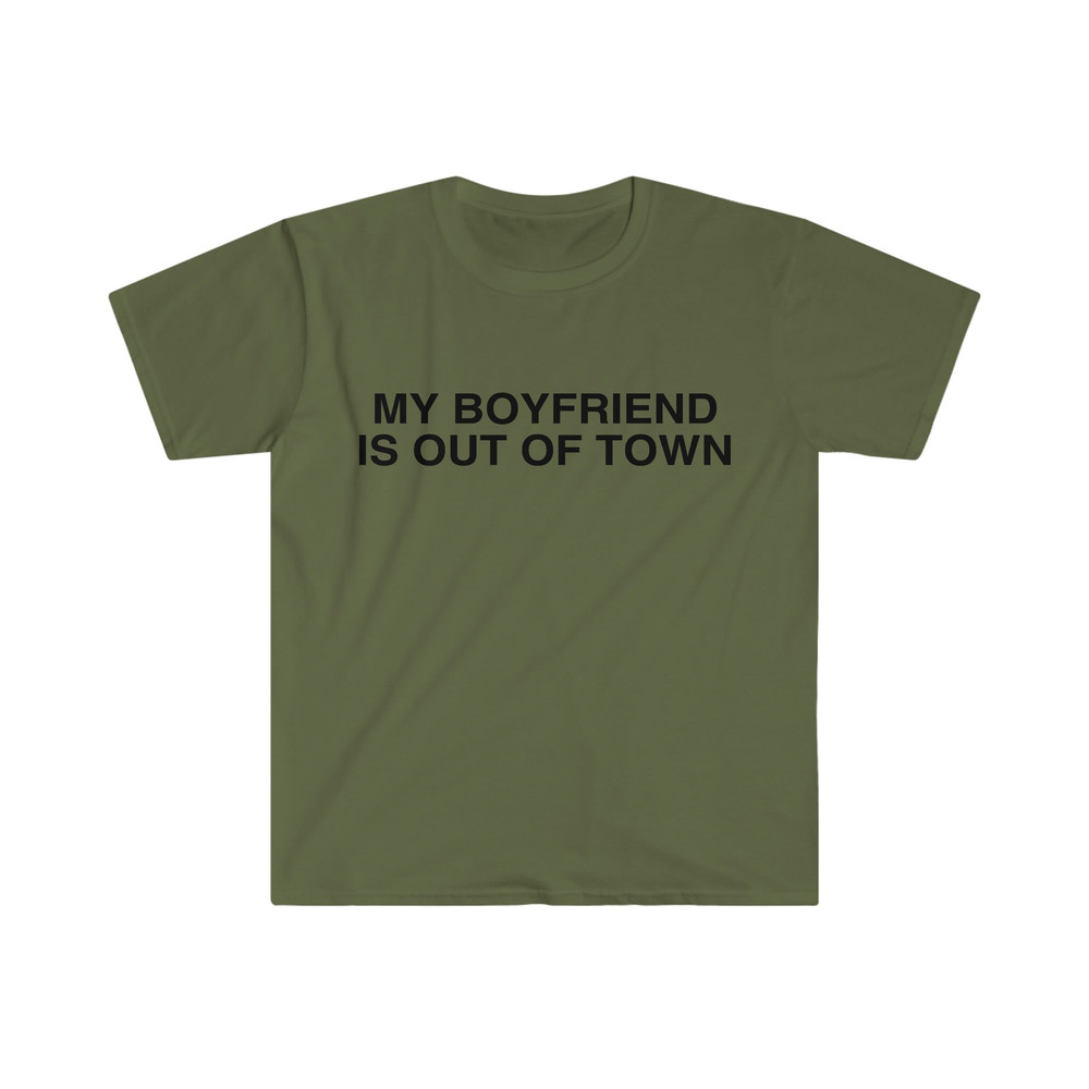 My Boyfriend is Out of Town Celebrity Inspired Funny Y2K Aesthetic Meme T Shirt - 3.jpg
