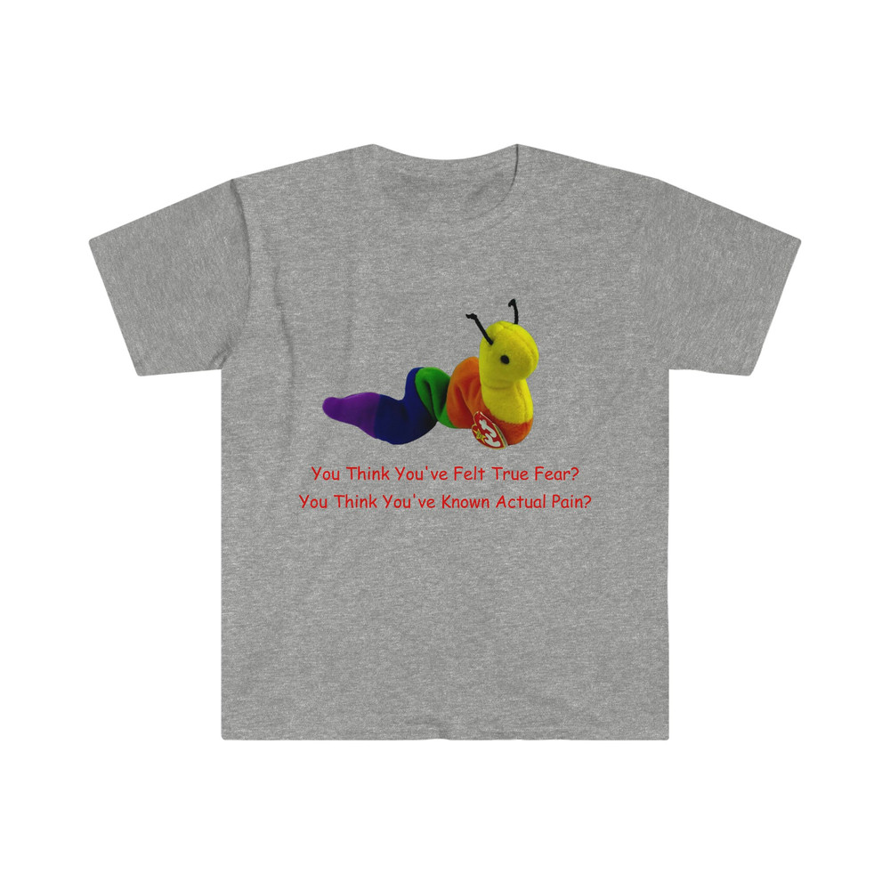 Oddly Specific Shirt - You Think You've Felt True Fear Shirt Funny Shirt, Parody Shirt, Funny Gift, Meme Shirt - 5.jpg