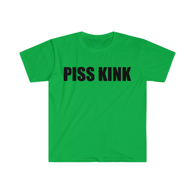 PISS KINK Funny Meme Tee Shirt - 4.jpg