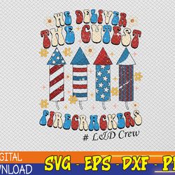 l&d nurse we deliver the cutest firecrackers 4th of july svg, eps, png, dxf, digital download