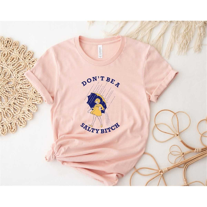 MR-762023112018-dont-be-a-salty-btch-shirtsarcastic-womens-shirtretro-image-1.jpg