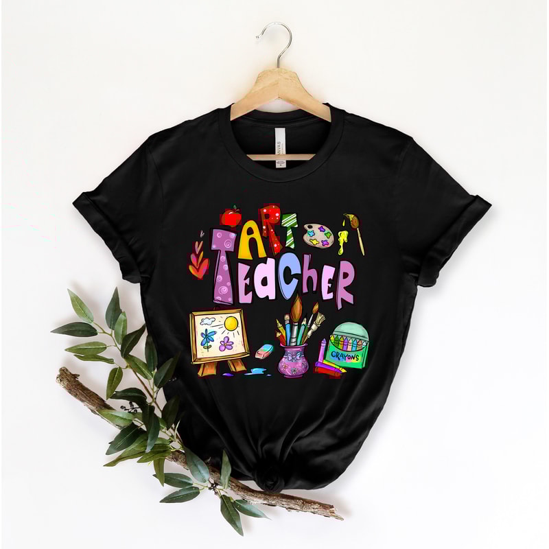 Art Teacher Shirt, Art Teacher Gift, Artist Shirt, Art Shirt, Art Teacher T-Shirt, Teacher Shirt, Artist Gift, Gift For Artist, Teacher Team - 3.jpg