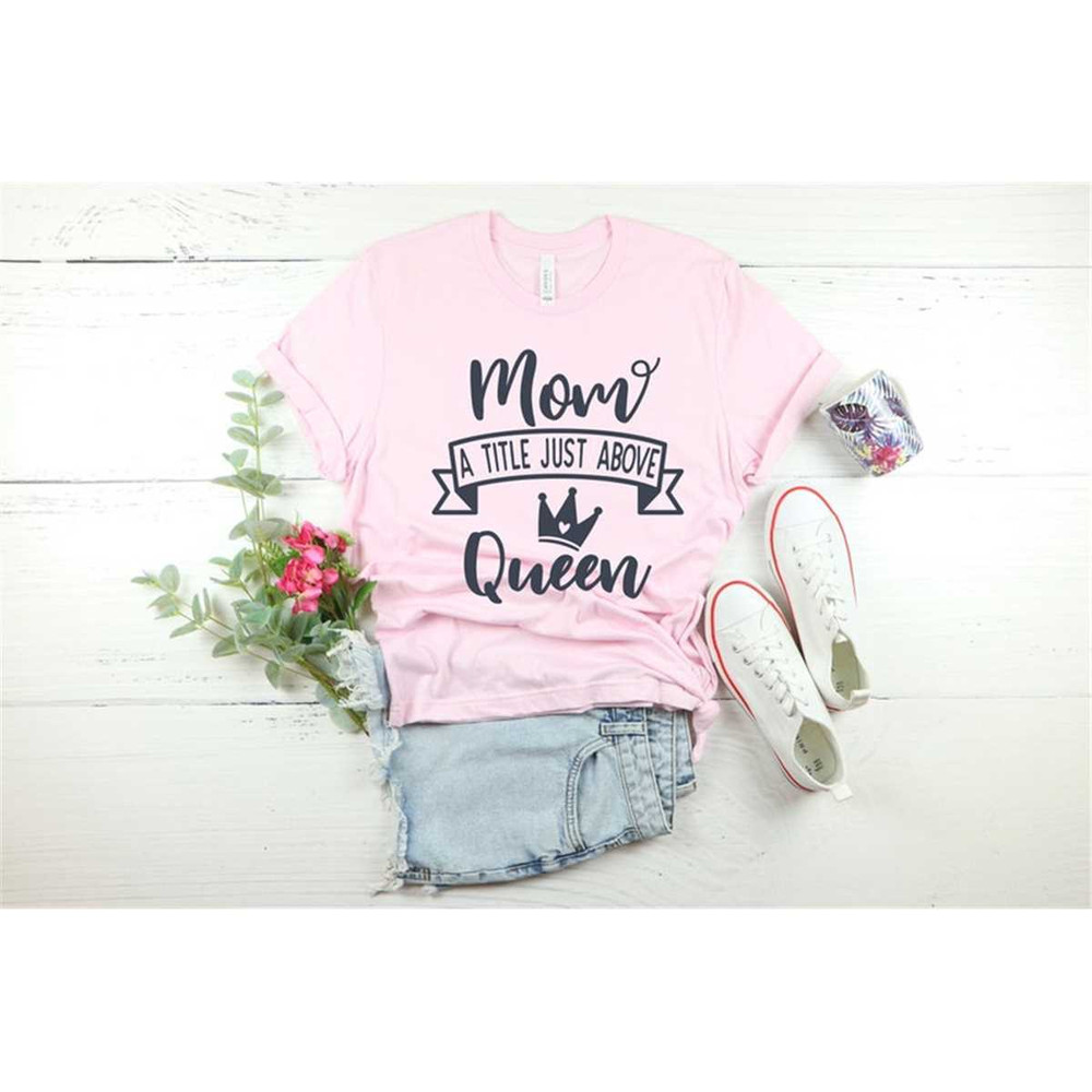 MR-76202313172-mom-a-title-just-above-queen-mom-a-little-just-above-queen-image-1.jpg