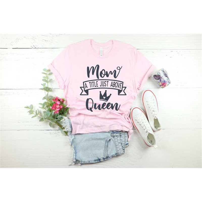 MR-76202313172-mom-a-title-just-above-queen-mom-a-little-just-above-queen-image-1.jpg