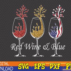 red-wine-blue 4th of july wine red white blue wine glasses svg, eps, png, dxf, digital download