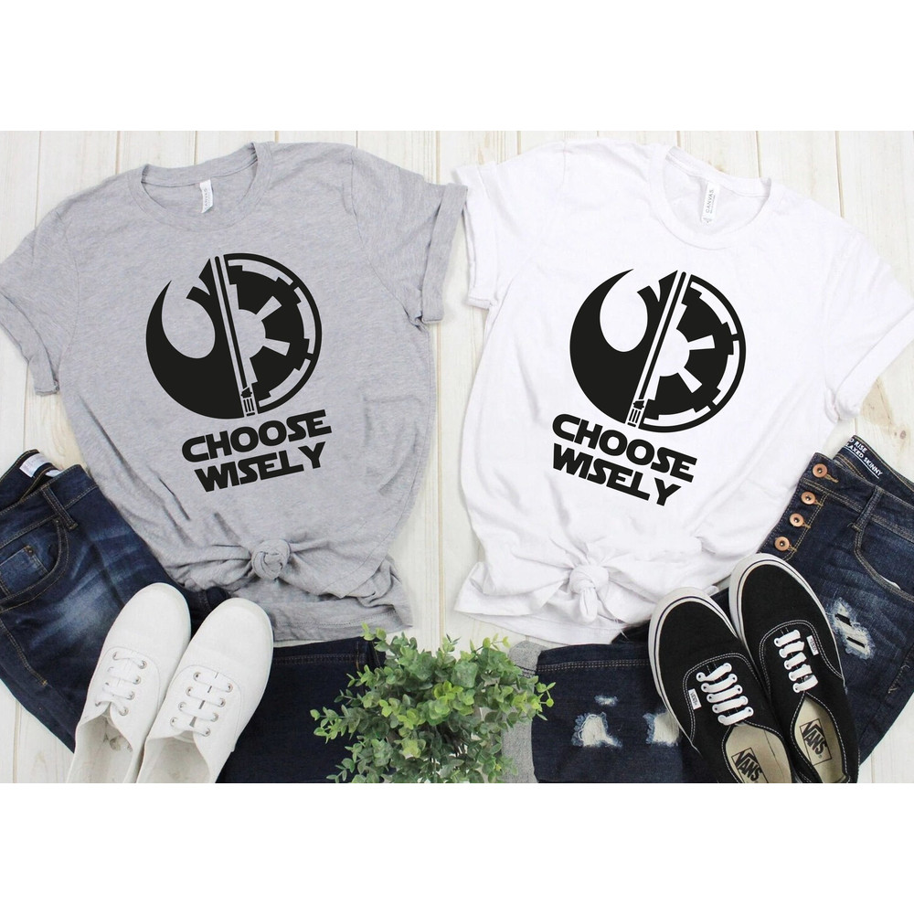 Choose Wisely Shirt, Disney Shirt, Star Wars Disney Shirt, Star Wars Shirt, Disney Family Shirt, Disney Vacation Shirt, Disney Movie Shirt - 1.jpg