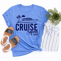 cruise squad shirt, cruise squad group shirts, family matching vacation shirts, 2023