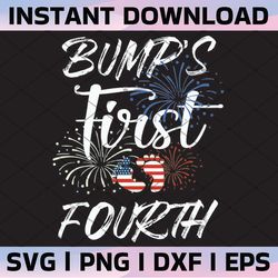 bump's first 4th july, 1st fourth july, 4th of july svg, onesie svg, baby 4th of july cut file, patriotic svg
