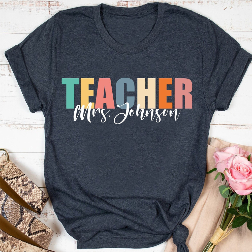 Custom Teacher Shirt, Teacher Team Shirts, Personalized School Tshirt, Teacher Gift, Customized Name Teacher Shirt, Elementary Teacher Shirt - 1.jpg