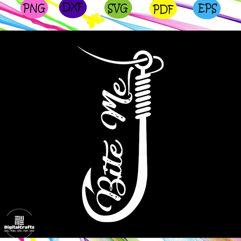 Bite me fishing svg fishing clipart fishing svg svg cutting files commercial use svgbite me sv