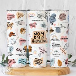 mom daily affirmation tumbler - affirmation gift for mother's day - mom affirmations tumbler - mom travel cup - affirmat