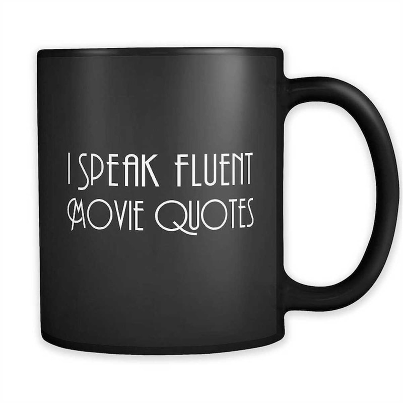 MR-762023151840-movie-quotes-black-mug-movie-quotes-gift-film-lover-gift-image-1.jpg