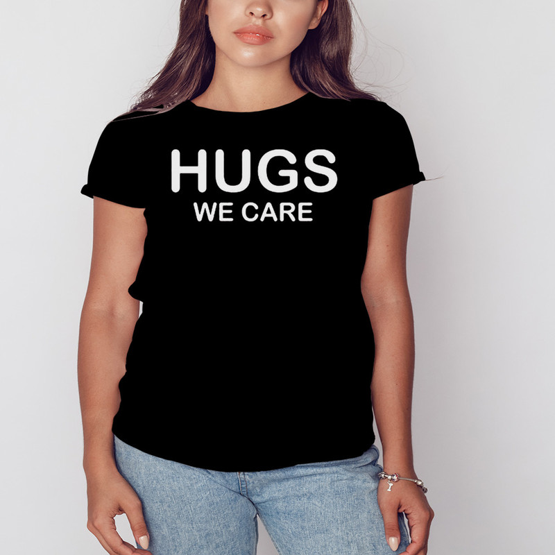 Hugs We Care Shirt, Unisex Clothing, Shirt For Men Women, Graphic Design, Unisex Shirt