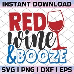 red white and booze svg, 4th of july svg, independence day svg, usa svg, funny 4th of july svg, 4th of july svg design