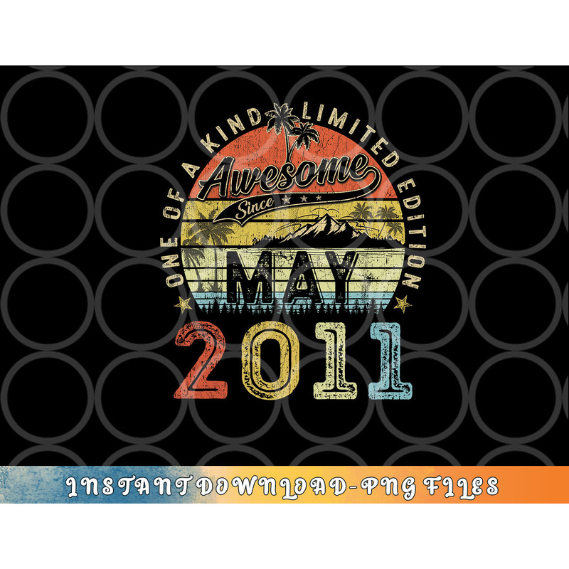 12 Year Old Awesome Since May 2011 12th Birthday png, digital download copy.jpg