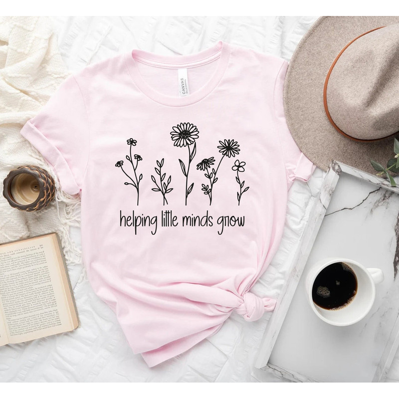 Helping Little Minds Grow Shirt, Teacher Shirt, Gift For Teacher, Teacher Appreciation, Inspirational Teacher Tee, Educators Shirt - 1.jpg