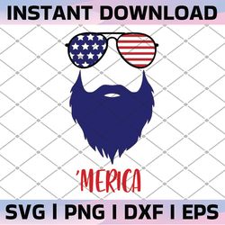4th of july svg, merica beard sunglasses svg, fourth of july svg, patriotic svg, american flag svg, independence day svg