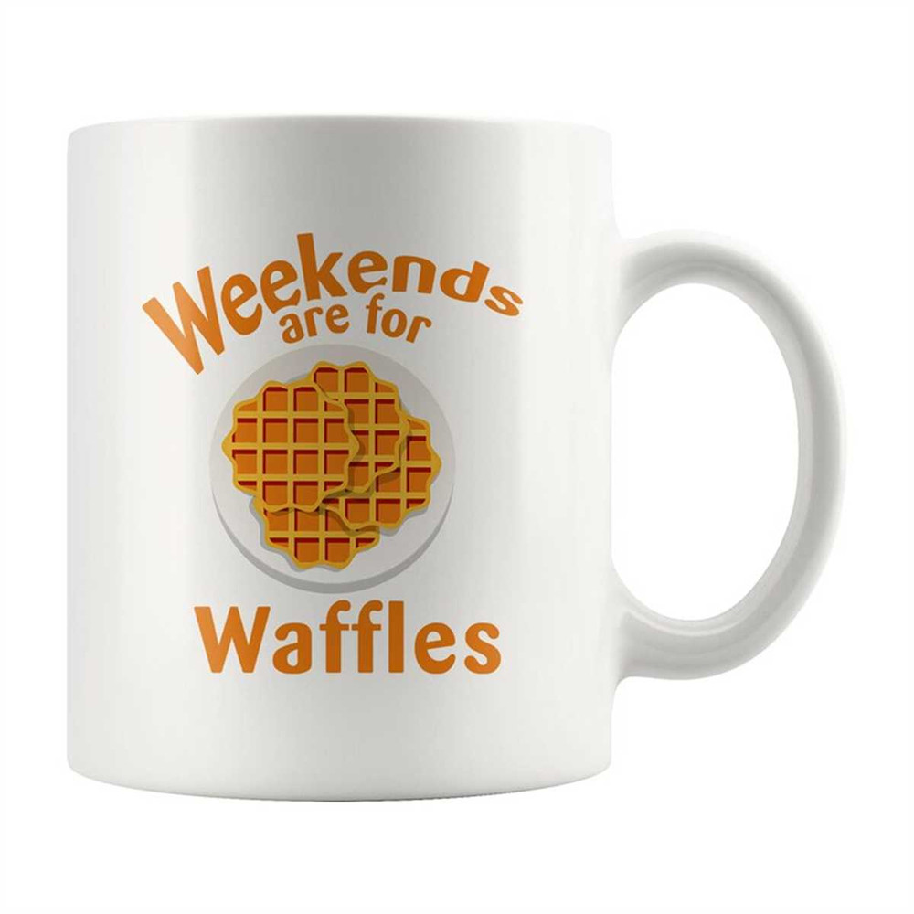 MR-762023155726-weekends-are-for-waffles-mug-waffle-lover-mug-waffle-coffee-image-1.jpg