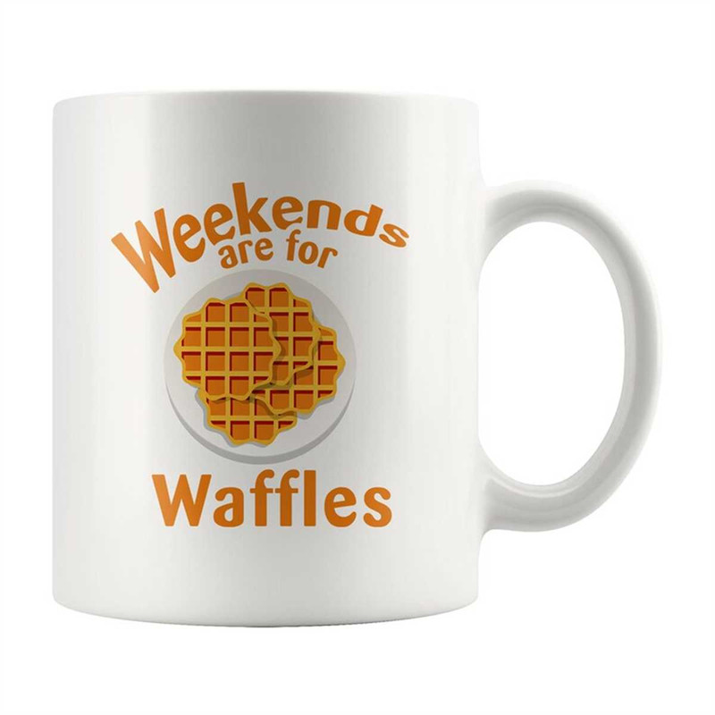MR-762023155726-weekends-are-for-waffles-mug-waffle-lover-mug-waffle-coffee-image-1.jpg