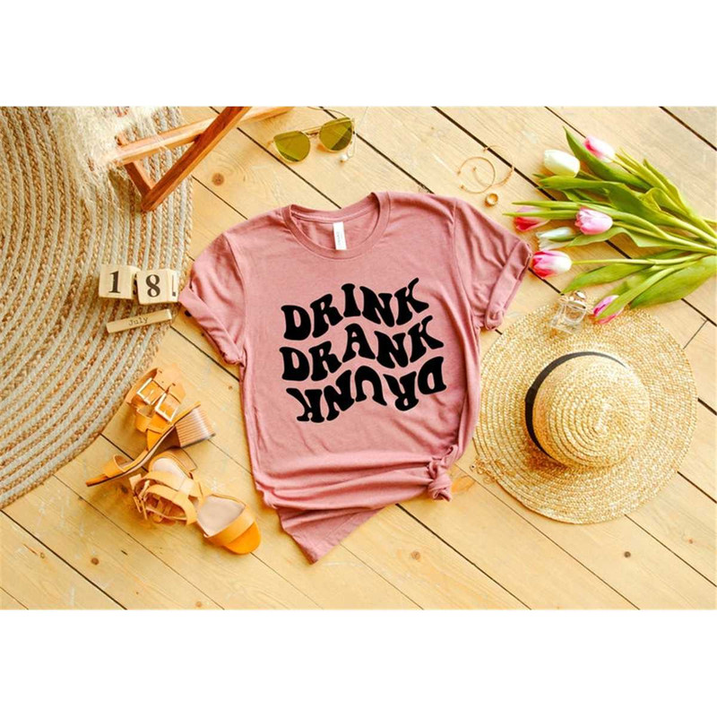MR-76202315450-drink-drank-drunk-shirt-day-drinking-shirt-funny-shirt-image-1.jpg