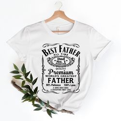 Best Father All Time T-shirt, Best Father ever Shirt, Vintage Father Shirt, Father's Day Shirt, Retro Father's Day Gift