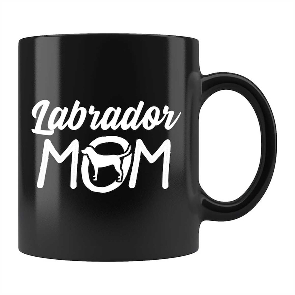 MR-762023161915-labrador-mom-mug-labrador-mom-gift-labrador-mug-labrador-image-1.jpg