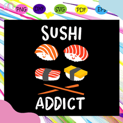 sushi addict sushi shirt sushi