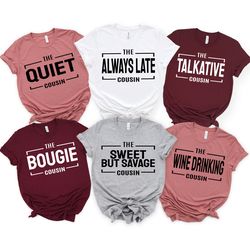 cousins shirt, cousin crew shirt, group tee, family t shirt, matching cousin shirts, cousin birthday gift, crazy cousin