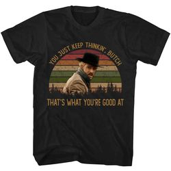 that's what you're good at shirt, butch cassidy and the sundance kid shirt, butch cassidy and the sundance kid t shirt