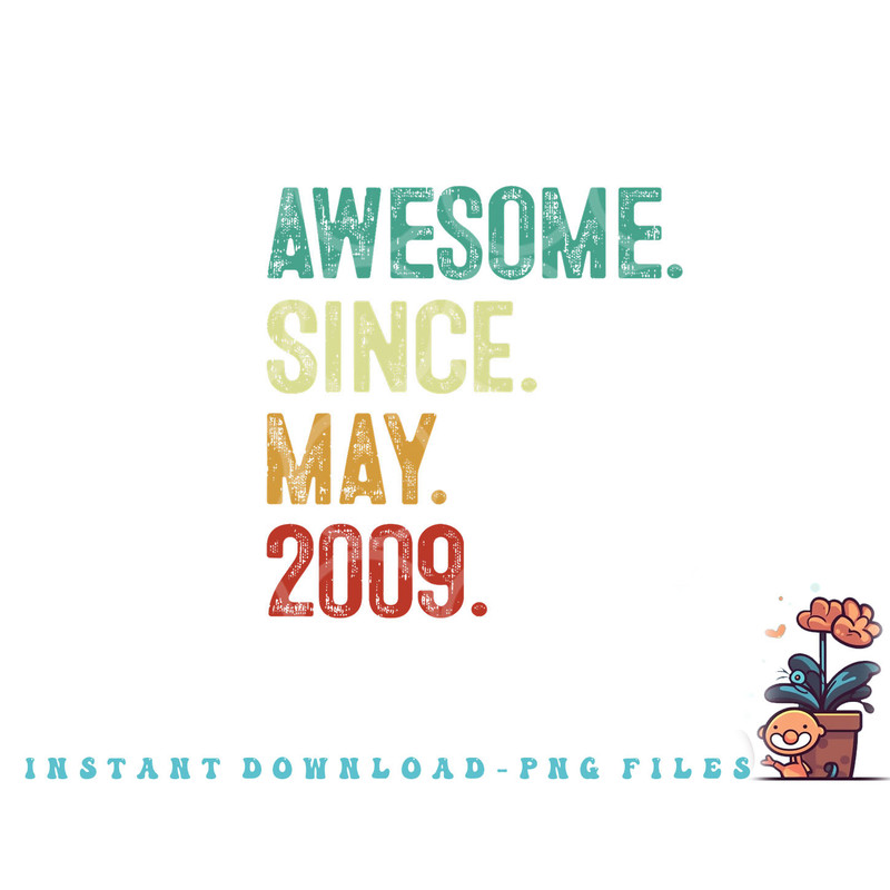 14 Years Old Awesome Since May 2009 14th Birthday png, digital download copy.jpg