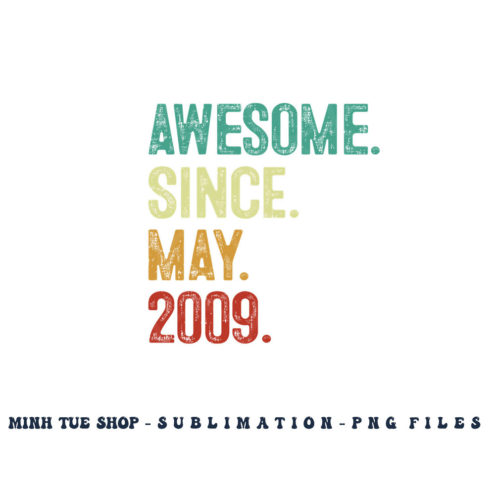 14 Years Old Awesome Since May 2009 14th Birthday png, digital download copy.jpg
