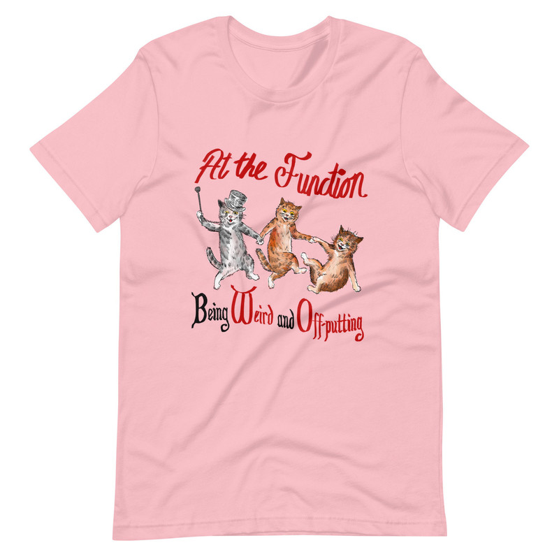 At the Function Unisex t-shirt - 2.jpg