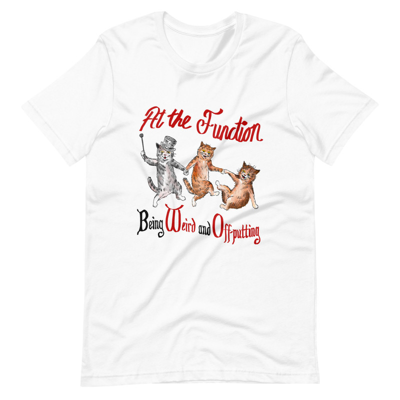 At the Function Unisex t-shirt - 4.jpg