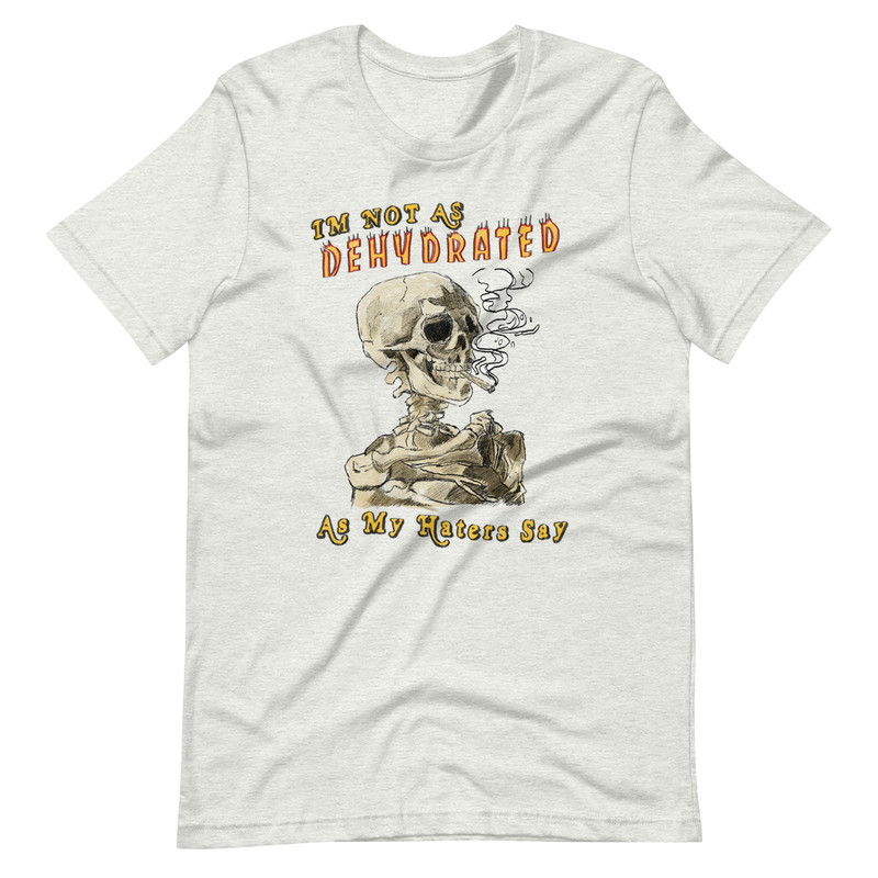 Dehydrated Unisex t-shirt - 4.jpg