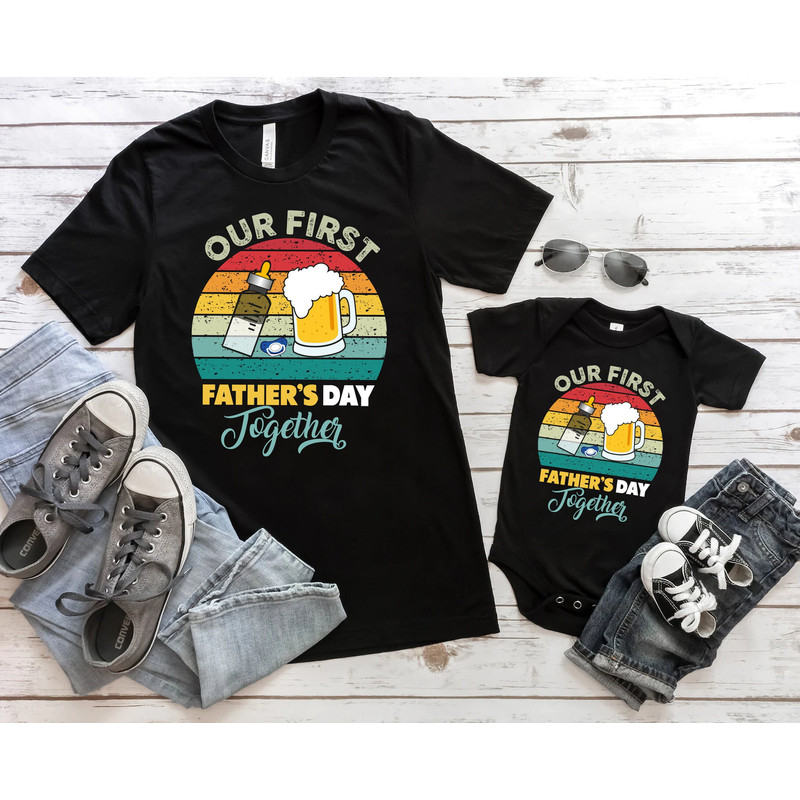 Our First Father's Day Together, Father And Baby Shirt, Matching Shirt For Dad And Son, Matching Father's Day Shirt, New Father's Day Gift - 1.jpg