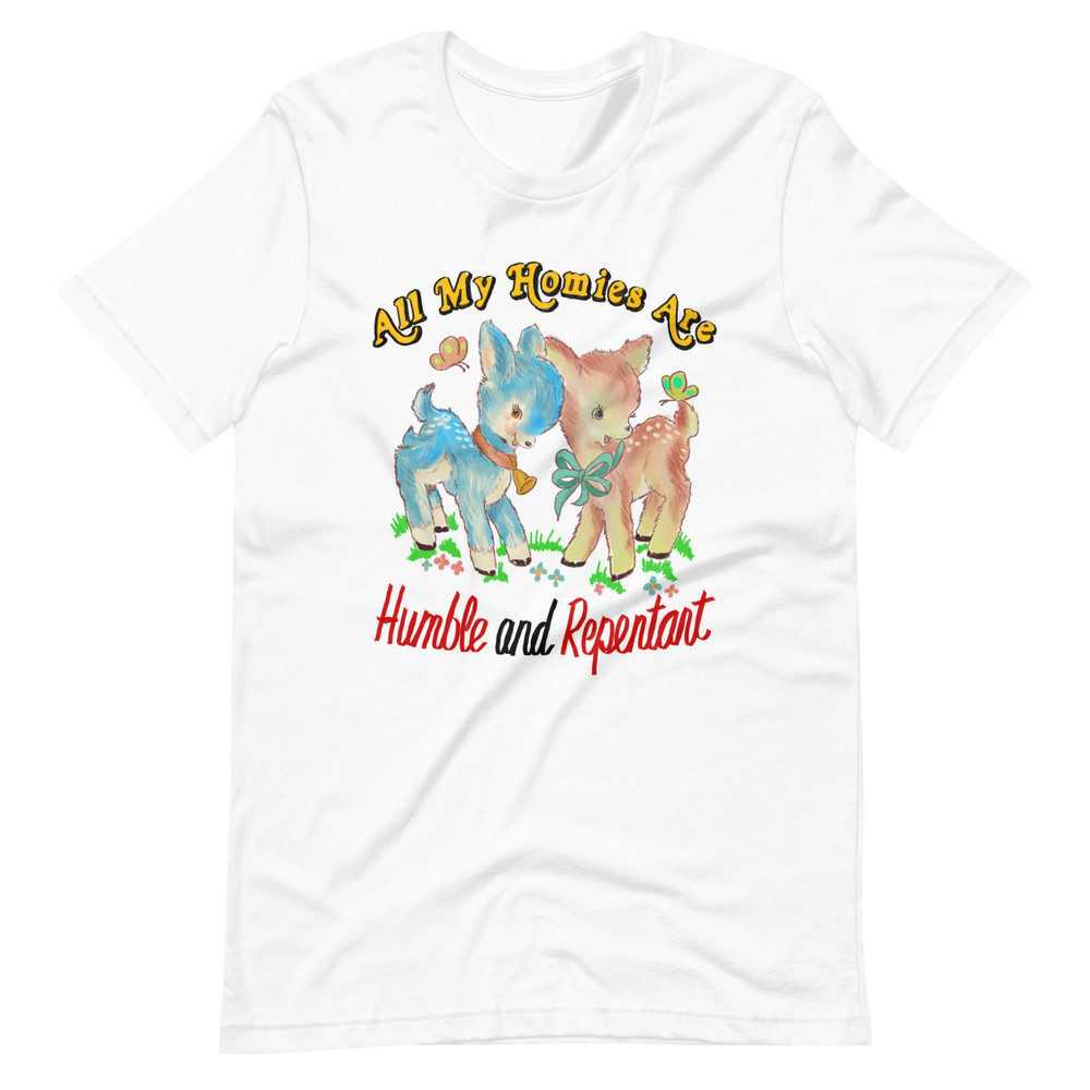 Humble & Repentant Unisex t-shirt - 6.jpg