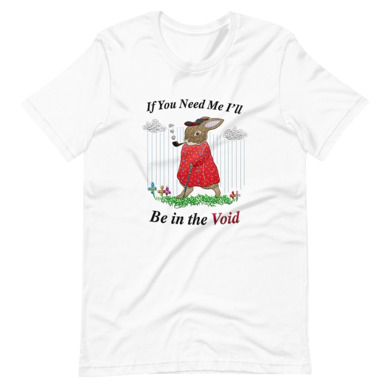 I'll Be in the Void (Not Embroidered) Unisex t-shirt - 6.jpg