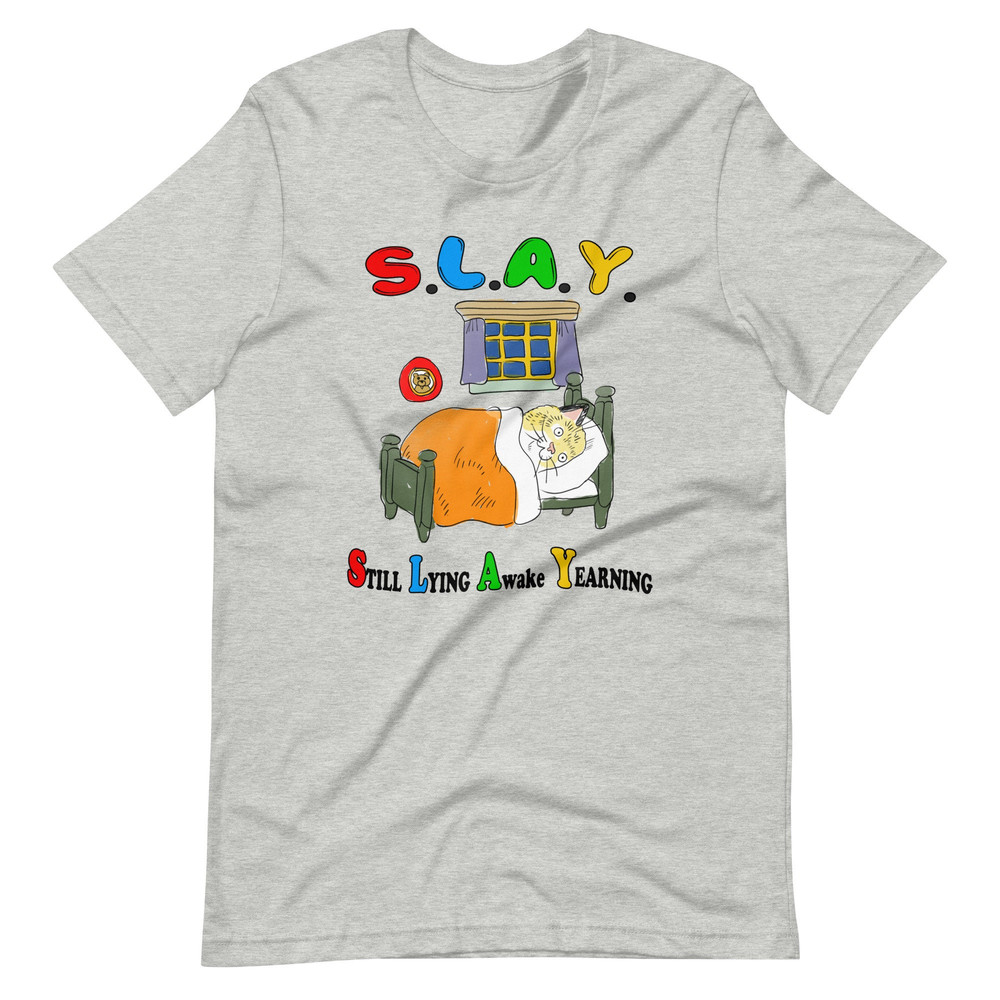 SLAY Unisex t-shirt - 3.jpg