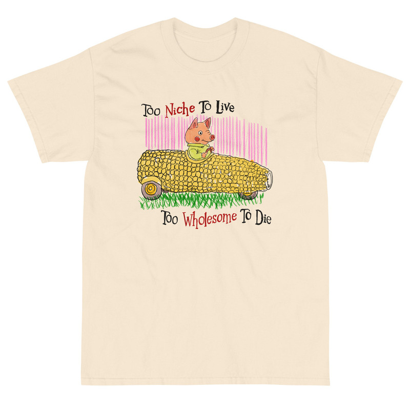 Too Wholesome Short Sleeve T-Shirt - 1.jpg