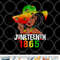 1865 Juneteenth Celebrate African American Freedom Day Women png, digital download copy.jpg