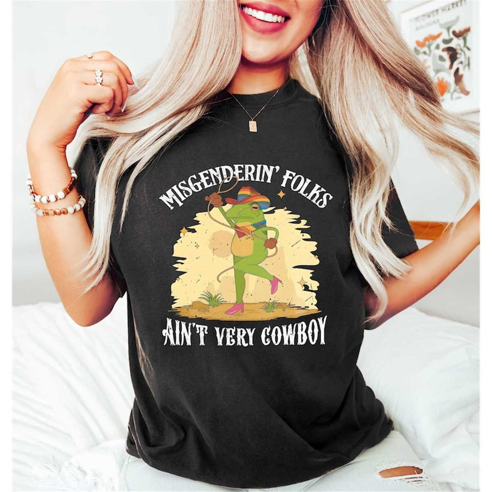 MR-762023163651-misgendering-folks-aint-very-cowboy-funny-gay-shirt-frog-and-image-1.jpg