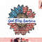 God Bless America Patriotic 4th Of July Sunflower USA Flag png, instant download.jpg