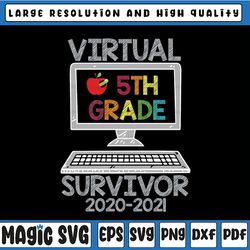 hello virtual fifth grade survivor png - back to school png - 5th grade png , sublimation, transfer, digital download