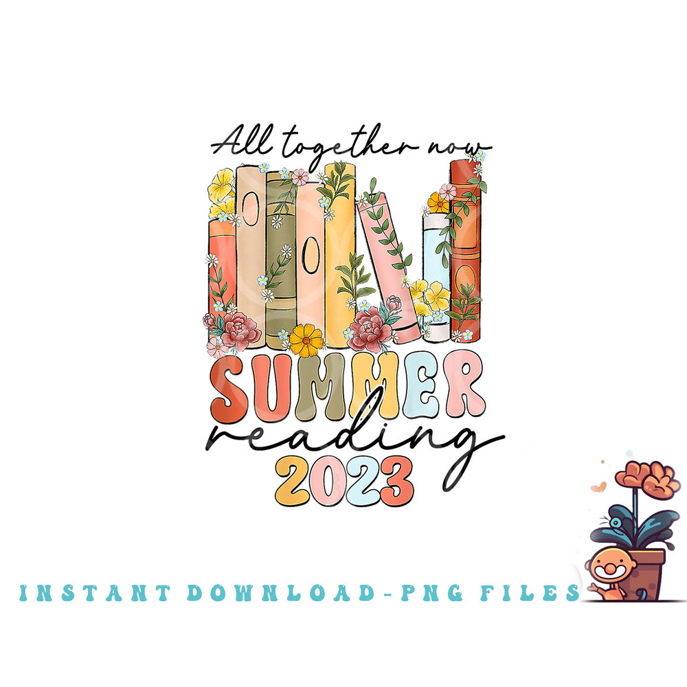 All Together Now Summer Reading 2023 Library Books png, digital download copy.jpg